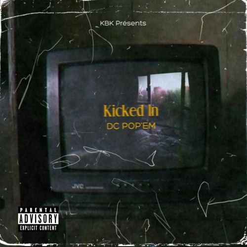 Kicked In (Official Audio)