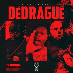 Mulatoh Prod - DEDRAGUÉ (Original Mix)