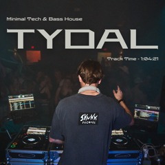 TYDAL Tech & Minimal Bass House Mix