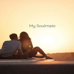 My Soulmate