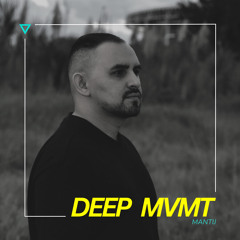 DEEP MVMT Podcast #336 - MANTIJ