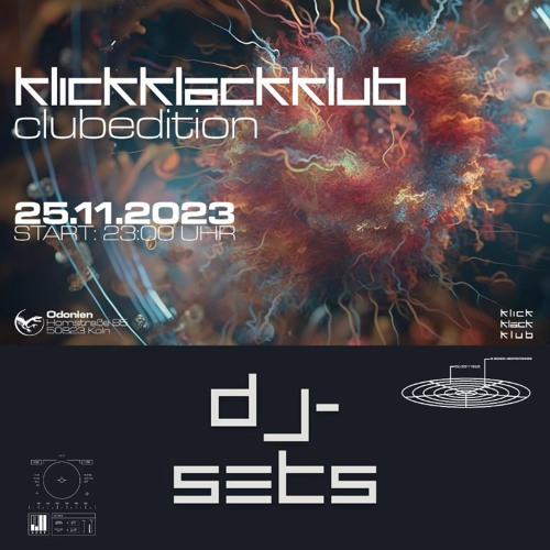 Cubex @ Klickklackklub Clubedition I Odonien I Cologne 25/11/23