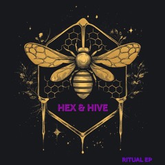 Four Boding - Hex & Hive (Joe Bugz, PARRIS)