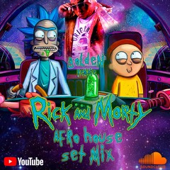 RICK AND MORTY SET AFROHOUSE - SELECTA GOLDEN 2022 edition