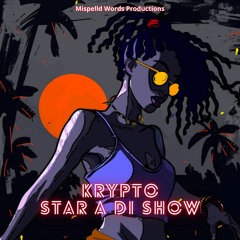 Krypto - Star A Di Show