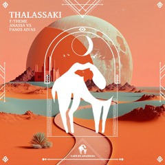 F/Theme, ANASSA VS, Panos Aivas - Thalassaki (Cafe De Anatolia)