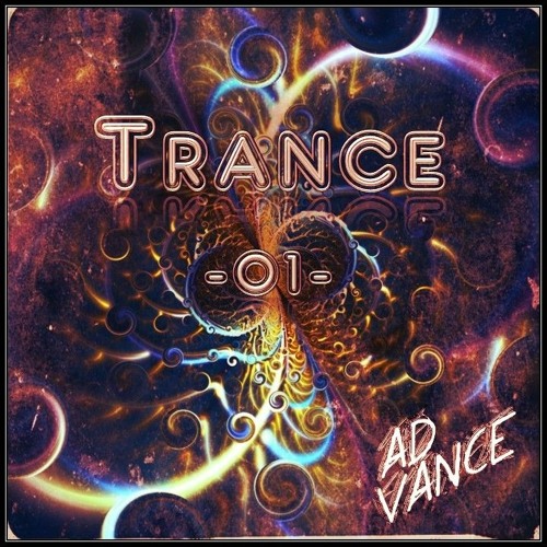 Trance -01- (Ad Vance)