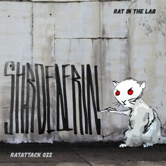 Ratattack #022 - shrœderin