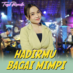 Hadirmu Bagai Mimpi