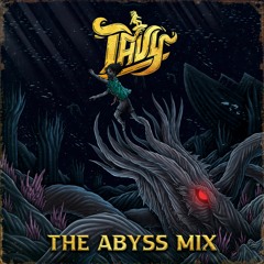 The Abyss Mix