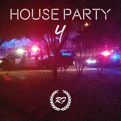 HOUSE PARTY 4