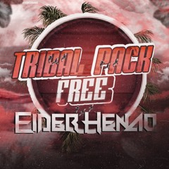TRIBAL PACK FREE 2023 - EIDER HENAO - FREE DOWNLOAD