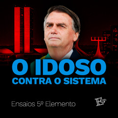 O Idoso Contra o Sistema