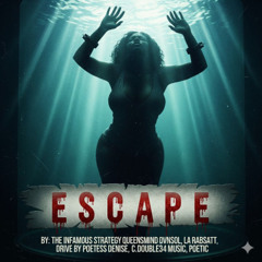 Escape, Part 2 (LA Rabsatt & C. Double34 Music, vocals)