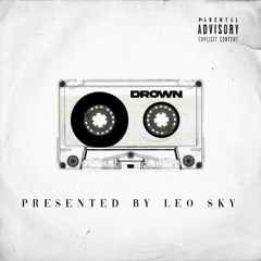 Leo Sky - Drown