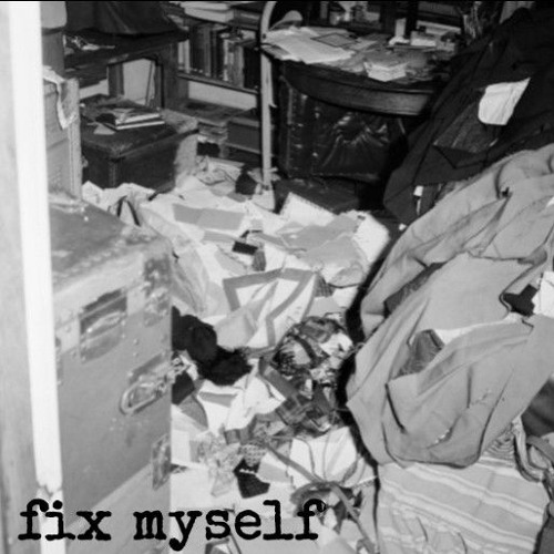Fix Myself (Demo)