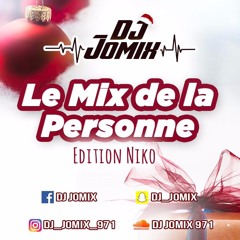 LE MIX DE LA PERSONNE 2020 - EDITION NICOLAS AKA NK