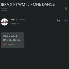 IBRA X WM TJ ONE DANCE