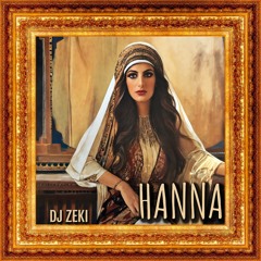 DJ Zeki #Hanna חנה حنّا