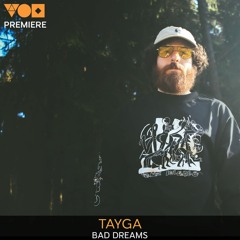 Premiere: Tayga - Bad Dreams [Eklektisch]