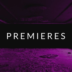 Premieres