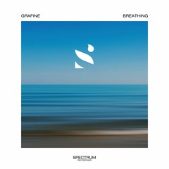 Grafine - Breathing