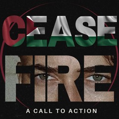 Cease Fire