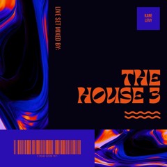 Kane Levy - The House 3 (Lekker Dansen DJ Contest)