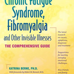 [Free] EBOOK ✔️ Chronic Fatigue Syndrome, Fibromyalgia, and Other Invisible Illnesses