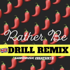 Samkmusic - Beats In 10 - Clean Bandit - Rather Be (UK Drill mix)