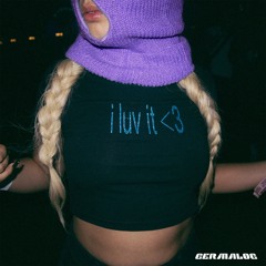 Camilla Cabello - I LUV IT feat. Playboi Carti (Germalog Edit) [FREE DL]