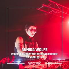 Live at the WORK Warehouse: Annika Wolfe (999999999 Invites, Sept 29th 2023)