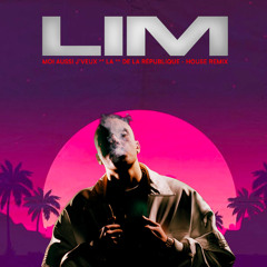 LIM - Moi aussi je veux ** la ** de la république -  House remix  - Mr Zedou  - FREE DL