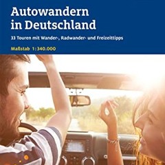 ADAC Autowandern in Deutschland: 33 Touren mit Wander-. Radwander- und Freizeittipps. Maßstab 1:34