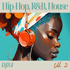 Hip-Hop, R&B House v2 | Missy Elliot, J Cole, Sza, Dr Dre, Drake, Earth Wind Fire, Eazy E, More