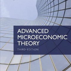[ACCESS] [KINDLE PDF EBOOK EPUB] Advanced Microeconomic Theory by  Geoffrey Jehle &