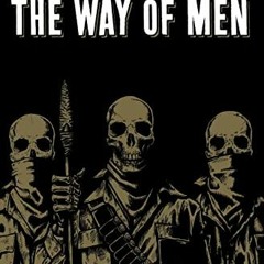 VIEW [EBOOK EPUB KINDLE PDF] The Way of Men by  Jack Donovan ☑️