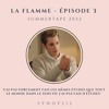 Synopsis - La Flamme Episode 3 DJ mix artwork - Electronic music tracklist cover image