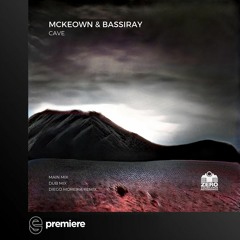 Premiere: Mckeown & Bassiray - Cave (Dub Mix) - Zero Tolerance Recordings