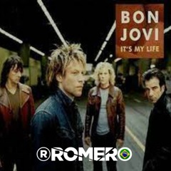 Bon Jovi - Its My Life ( Romero Remix )