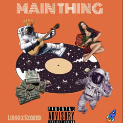 Lidso - Main Thing (feat. Sxaeed)
