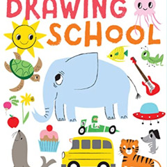 ACCESS EBOOK 🗂️ Drawing School: Learn to draw more than 250 things! by  Nila Aye EBO