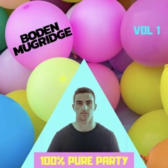 Boden Mugridge | 100% Pure Party Mashup Pack FREE DL