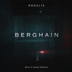 ROSALÍA - Berghain (Reita D Russo: Techno-Metal Rework)