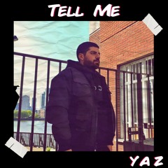 Yaz - Tell Me