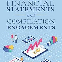 VIEW [KINDLE PDF EBOOK EPUB] Preparation of Financial Statements & Compilation Engagements by  Charl
