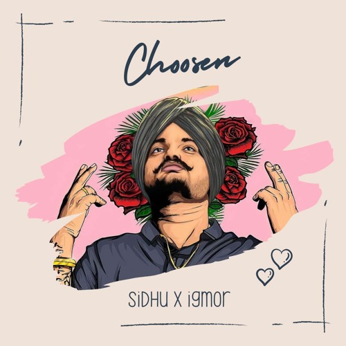 Choosen (Remix)- Sidhu x IGMOR