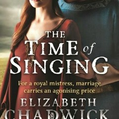 Lire The Time Of Singing (William Marshal Book 4) au format numérique zK1sm