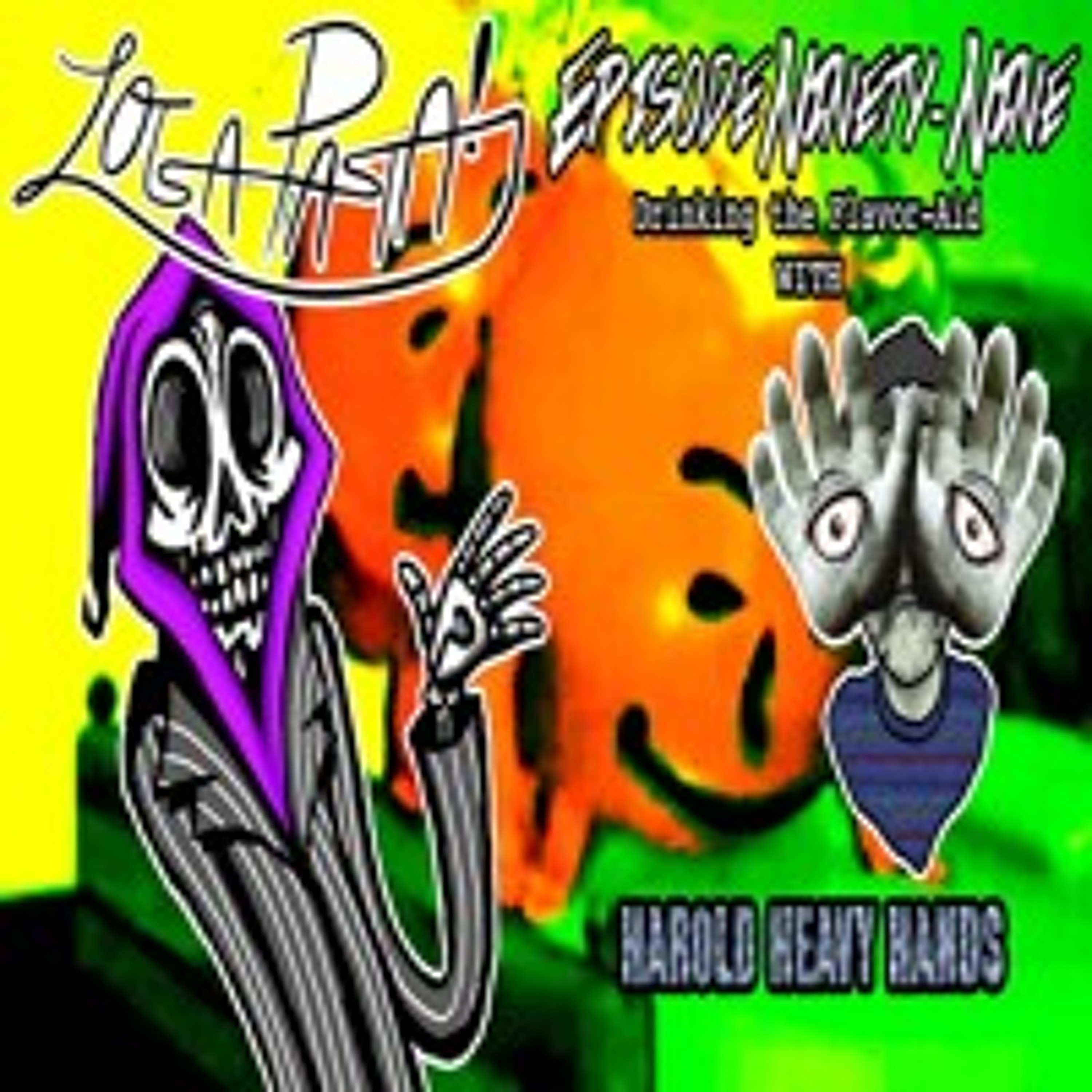 Episode Ninety-Nine: Drinking The Flavor-Aid episode artwork