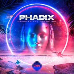 G4N0037 - Phadix - Dreamscape / Forest Calls - Release - juno 17/12/21 - Full - 24/12/21